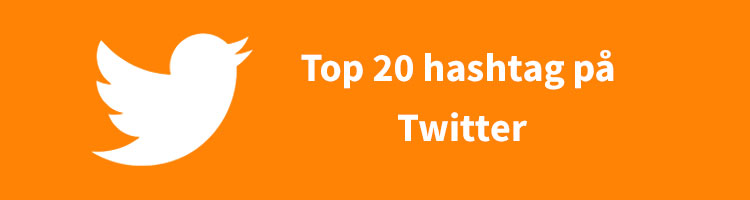 top-20-hashtags-twitter-populære-hashtags